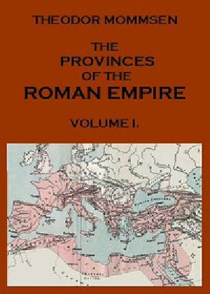 [Gutenberg 48966] • The Provinces of the Roman Empire, from Caesar to Diocletian. v. 1